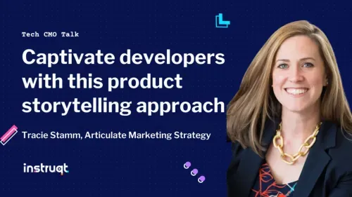 Tracie Stamm of Articulate Marketing Strategy discusses captivating developers with product storytelling on Tech CMO Talk.