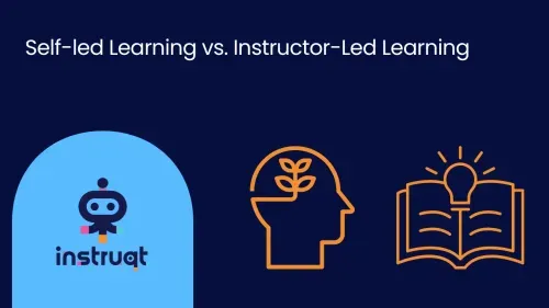 Discover the differences between self-led learning and instructor-led learning and how each is used by software companies for customer and employee training. 