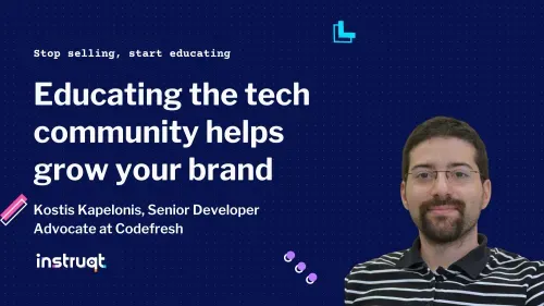 Kostis Kapelonis, Senior Developer Advocate at Codefresh, presents 'Educating the tech community helps grow your brand.'