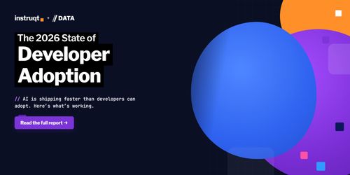 Instruqt + //DATA report cover: The 2026 State of Developer Adoption — AI is shipping faster than developers can adopt.