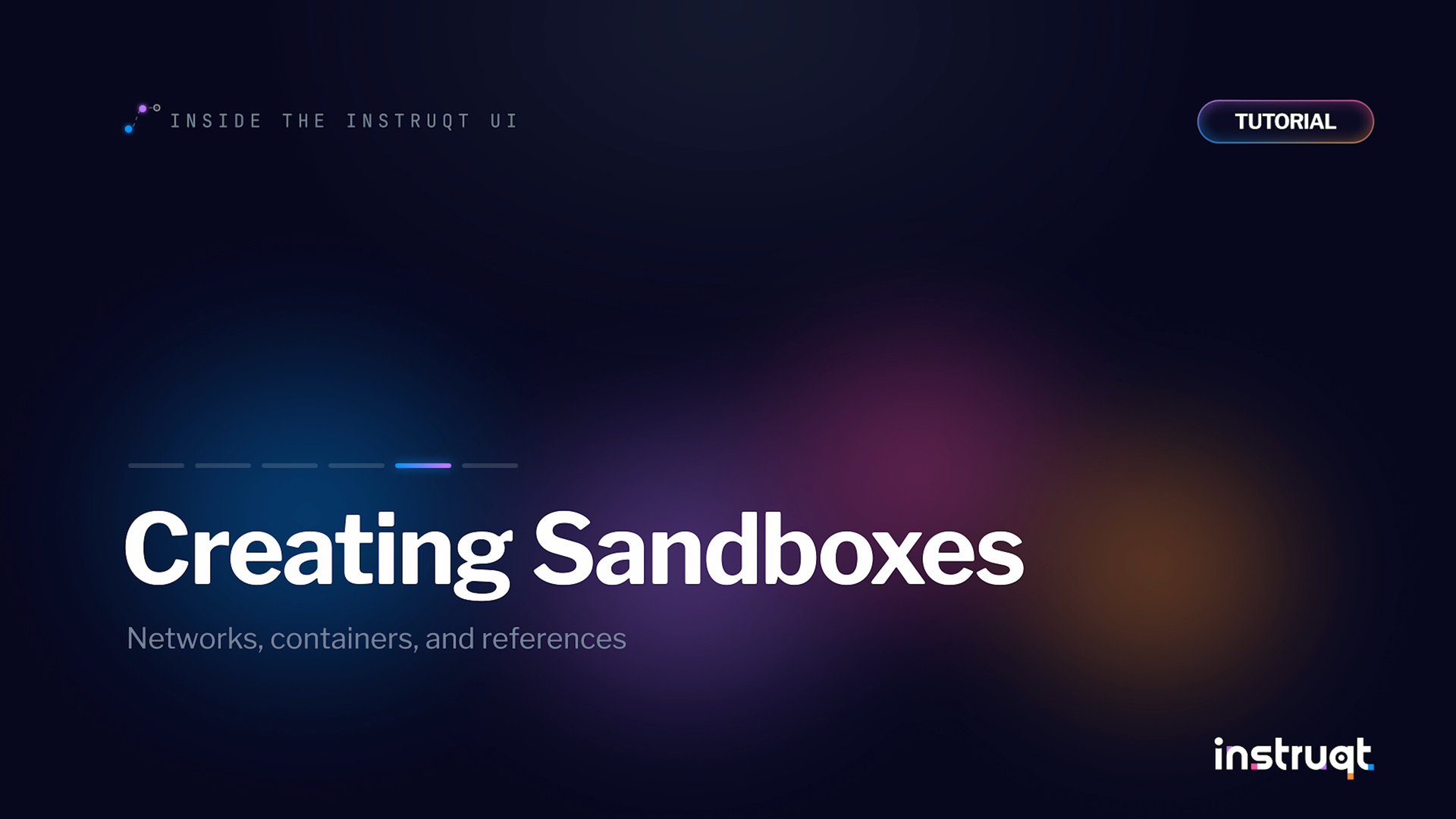 Instruqt tutorial video thumbnail for UI Overview: Creating Sandboxes.
