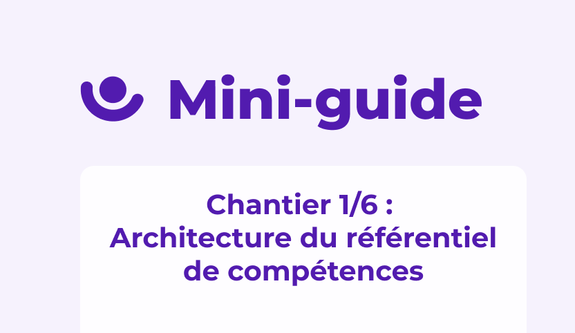 Mini-guide - Architecture du référentiel de compétences