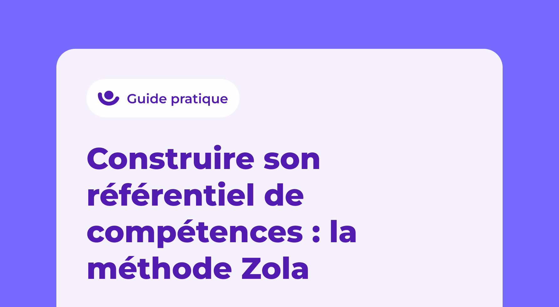 Construire son référentiel de compétences en ETI : la méthode Zola