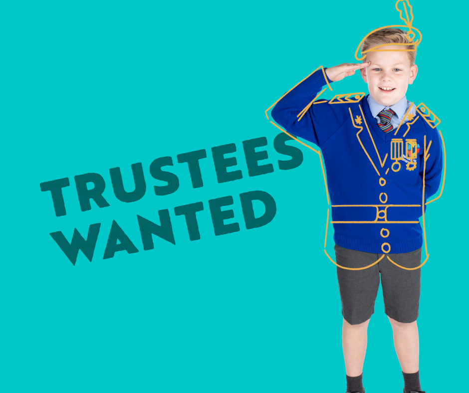 Trustees & Governors Wanted!