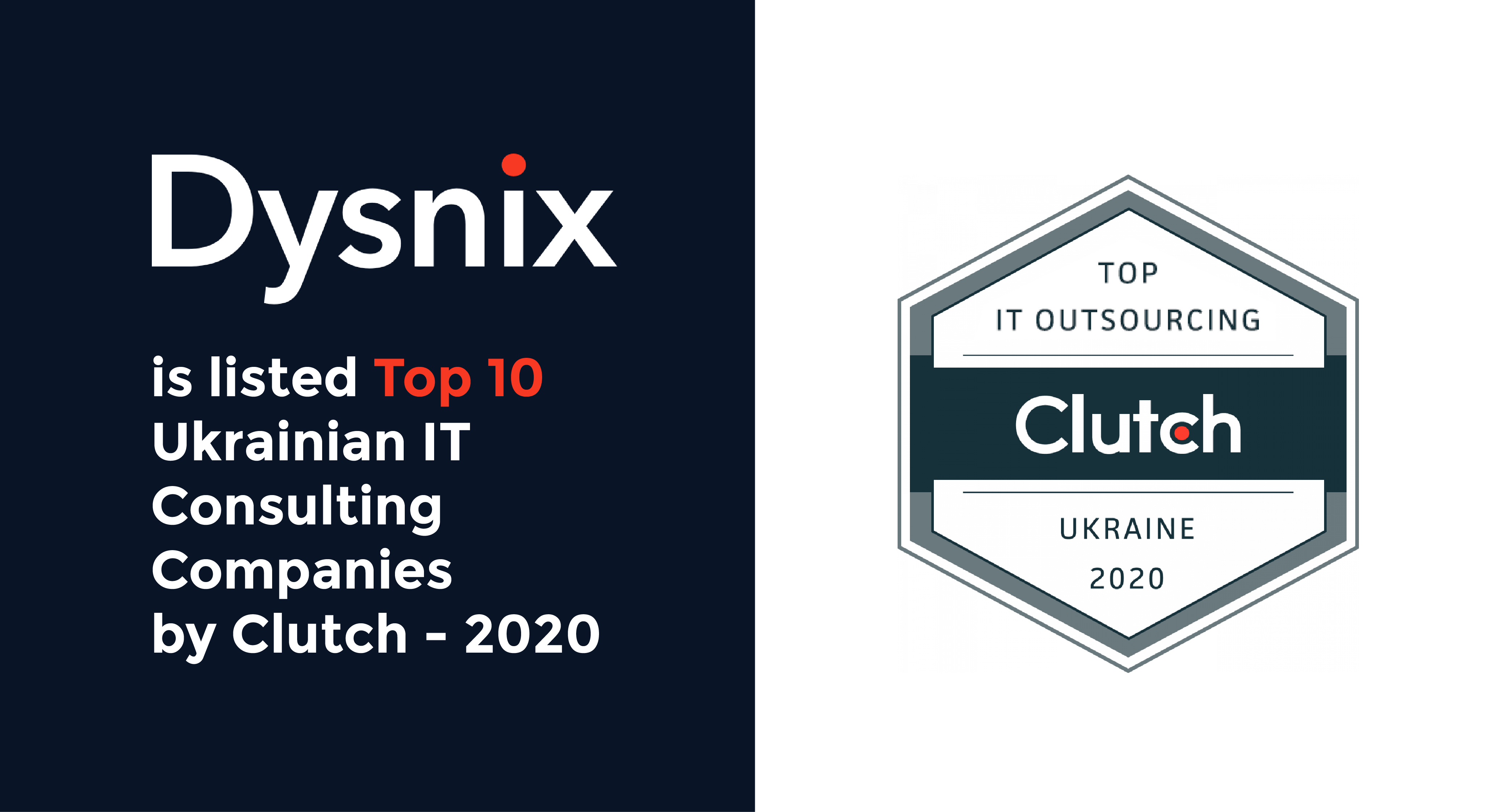Dysnix listed Top 10 Ukrainian IT consulting companies by Clutch 2020 beside the Clutch badge