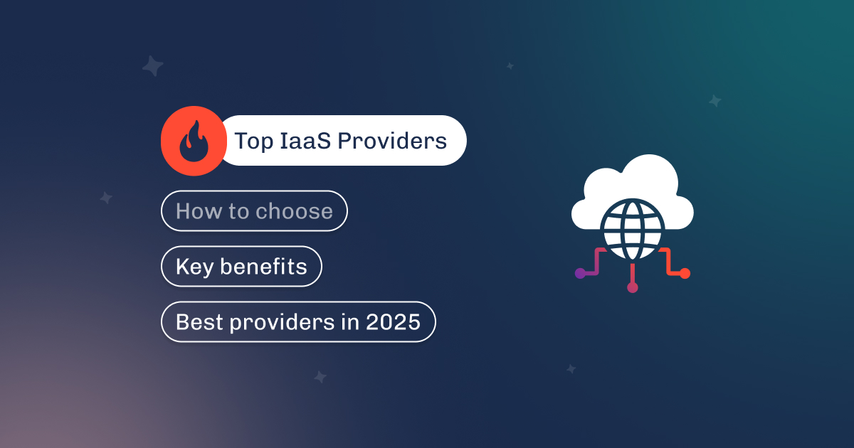 Graphic titled Top IaaS Providers, covering how to choose and key 2025 provider options