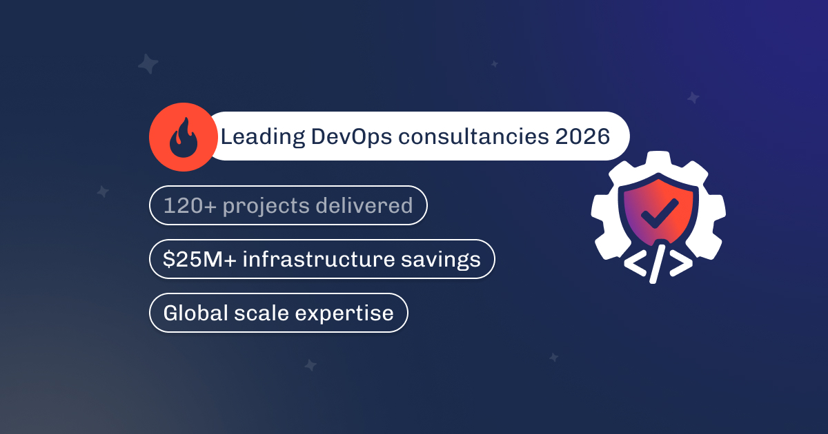 Graphic titled Leading DevOps consultancies 2026, with 120-plus projects and $25M+ savings