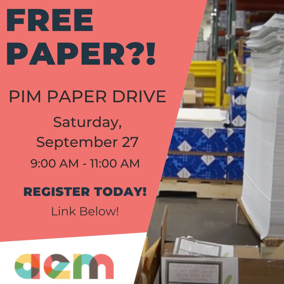 The PiM logo with text that states that the PIM PAPER DRIVE is back on September 27th with the AEM logo on the bottom.