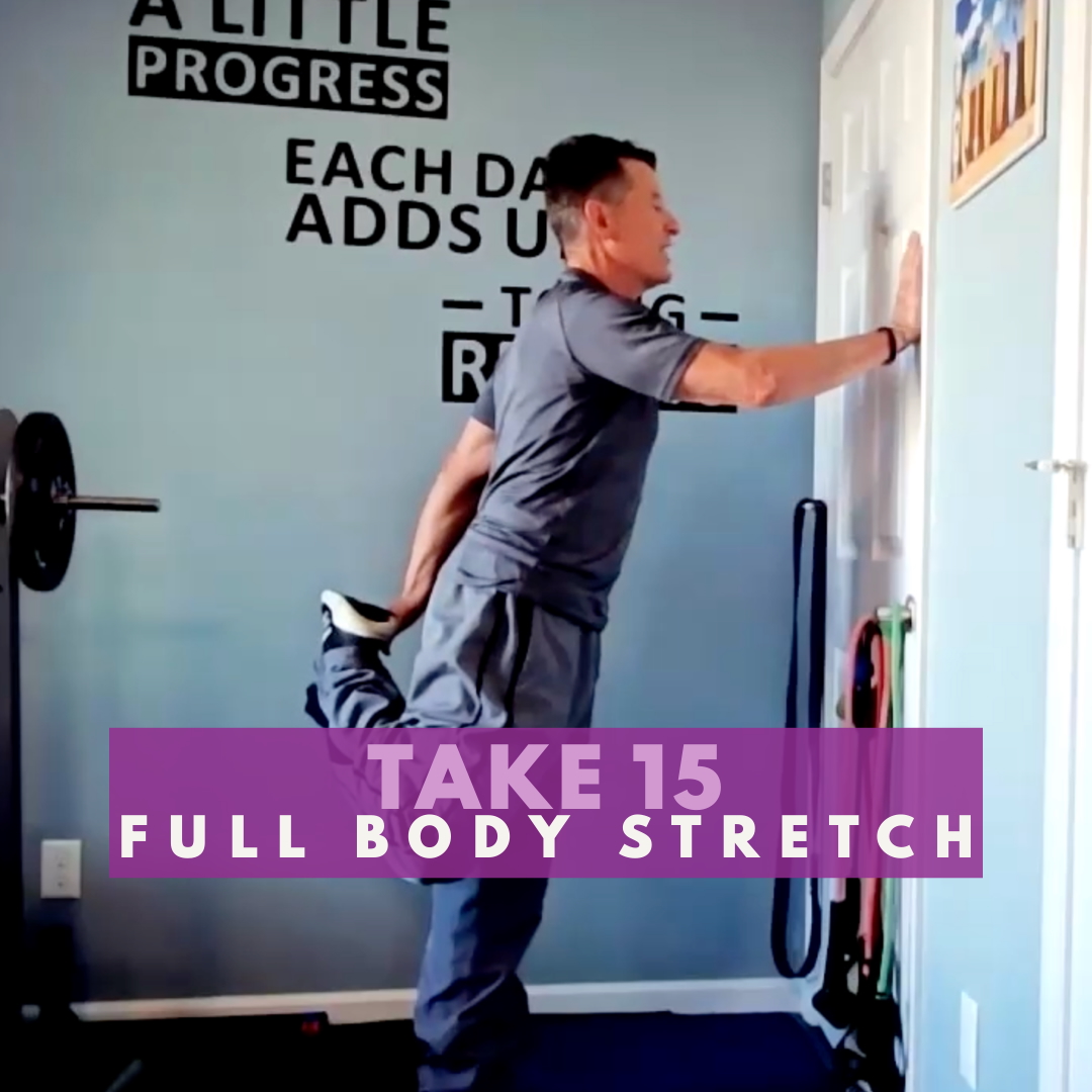 Take 15: Full Body Stretch