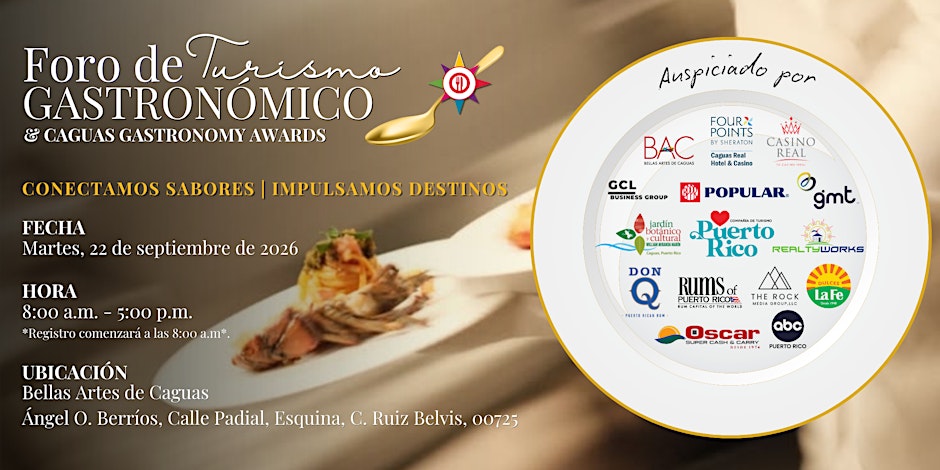 Foro De Turismo Gastronomico Caguas Gastronomy Awards