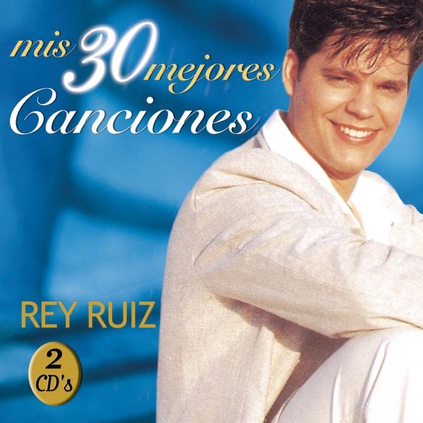 Rey Ruiz – La Gira del Rey