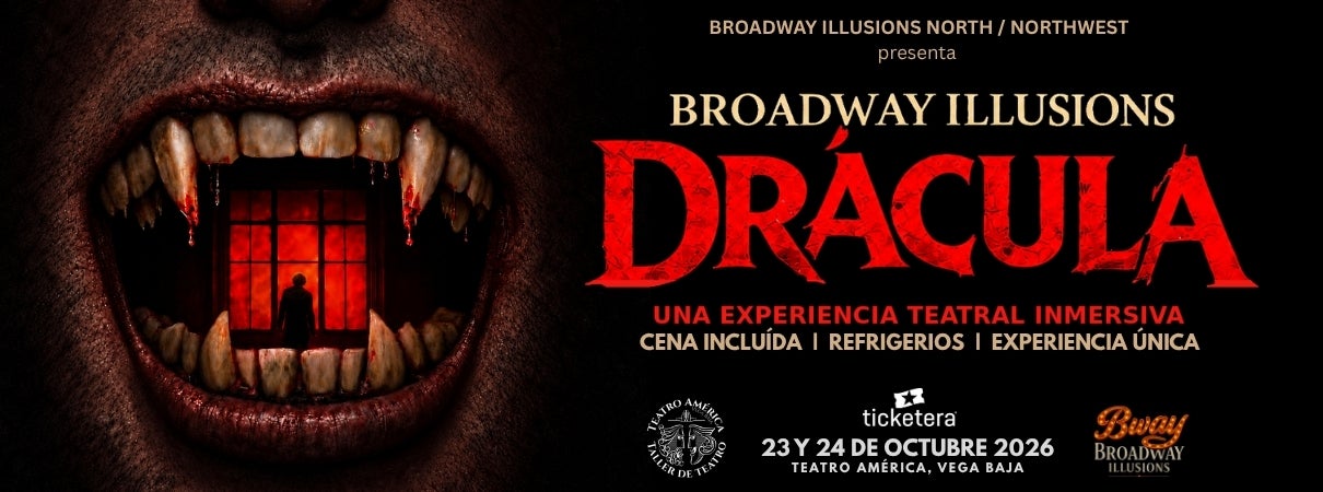 Broadway Illusion's Drácula - Teatro América, Vega Baja