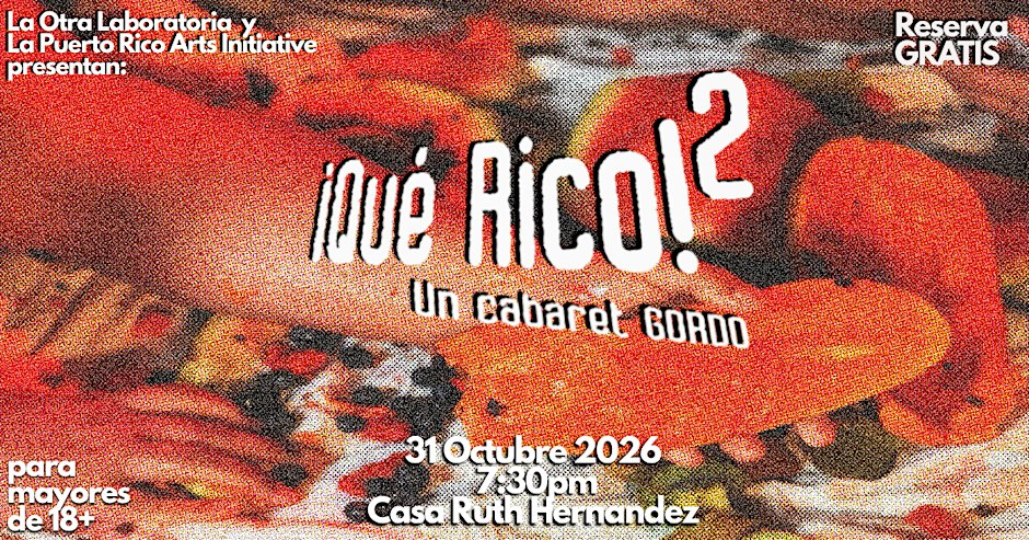 ¡Qué Rico! 2: un cabaret GORDO