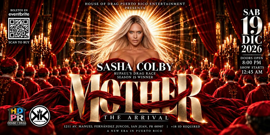 MOTHER: THE ARRIVAL - Sasha Colby