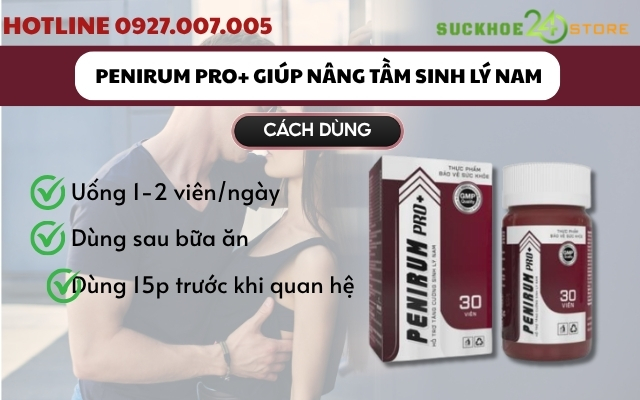Hướng dẫn sử dụng viên uống Penirum Pro+