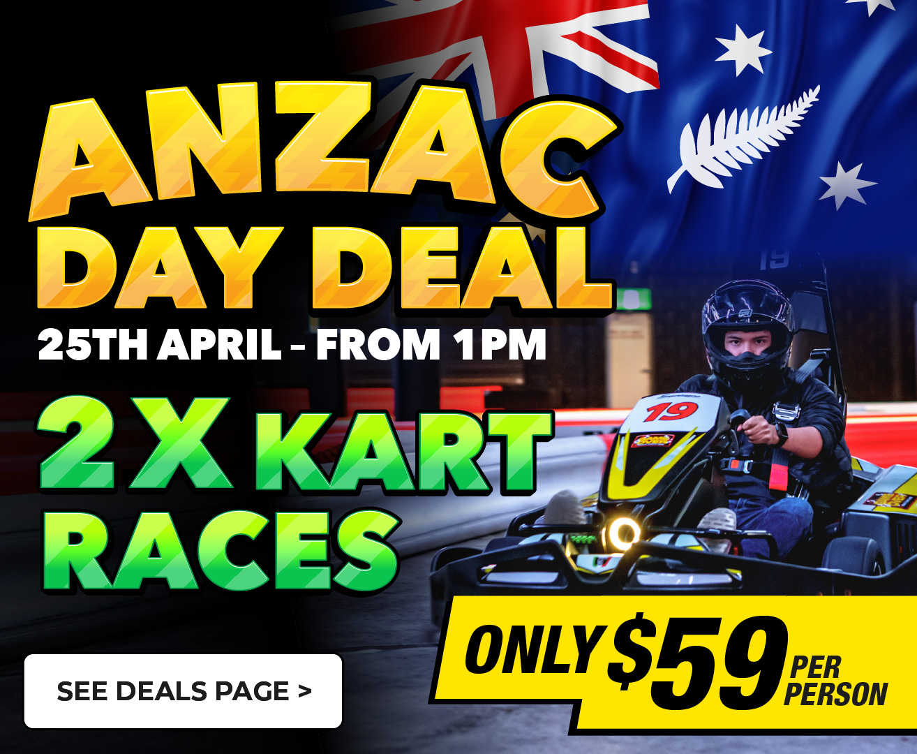 ANZAC DAY DEAL