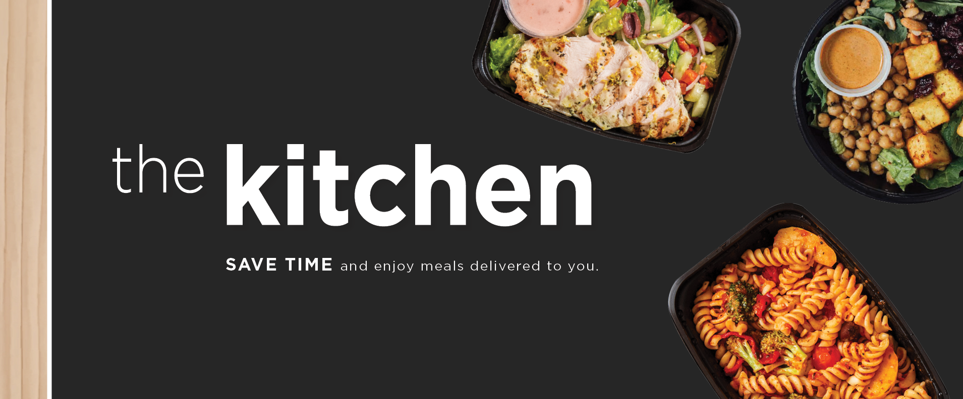 The Kitchen. Save time and enjoy meals delivered to you.