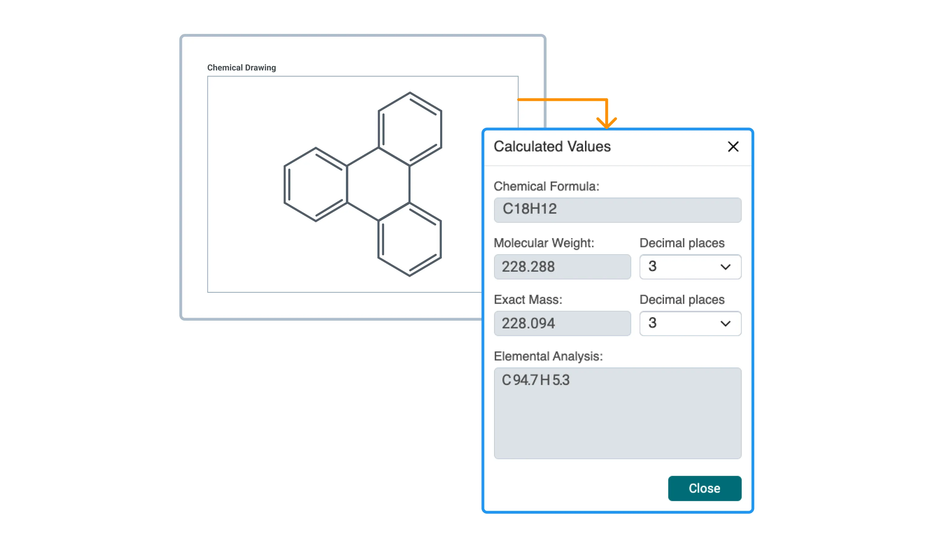 Automatically calculate chemical properties from drawn structures to support compliance and IP documentation - Alchemy derives Chemical Formula, Molecular Weight, Exact Mass, and Elemental Analysis directly from your structure drawing, giving regulatory and IP teams accurate, audit-ready data without manual calculation