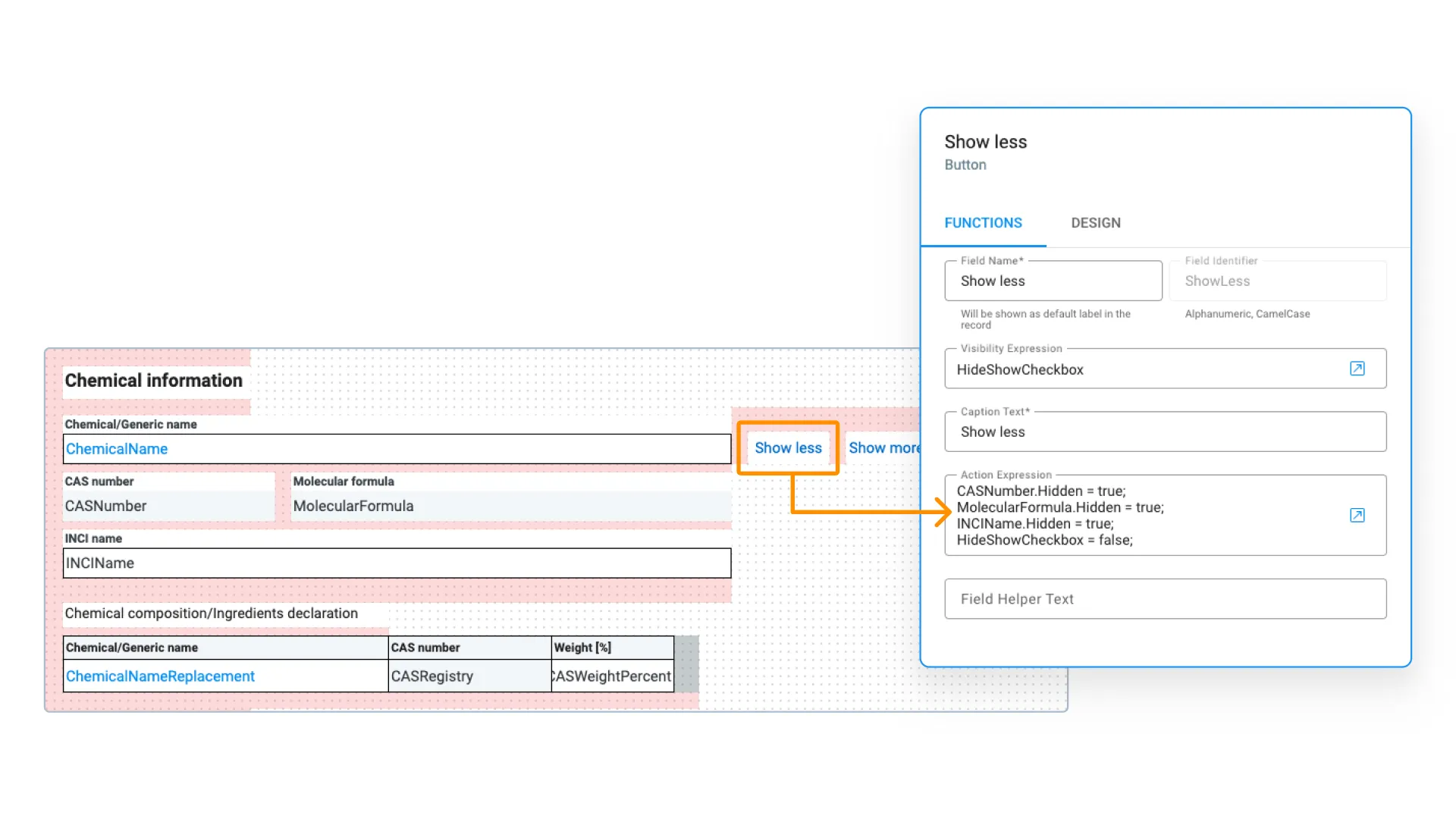 Configure your ELN records without writing code - Alchemy’s scripting interface lets administrators create custom button actions and visibility expressions that dynamically show or hide fields like CAS number and molecular formula, so forms adapt exactly to how your scientists work