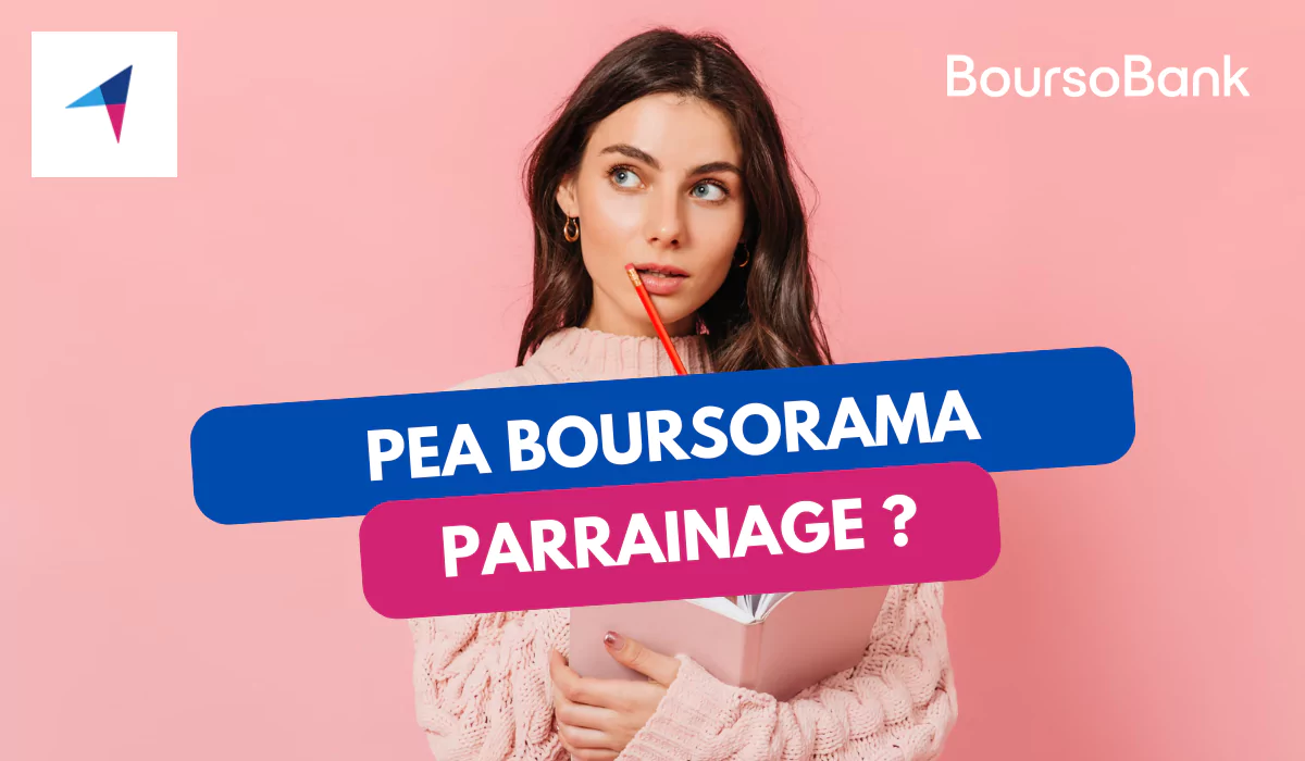 pea parrainage boursorama