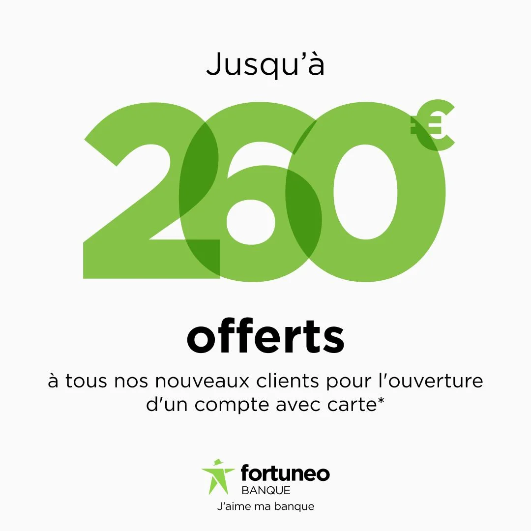 fortuneo 260 euros parrainage