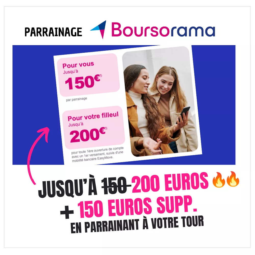 parrainage boursorama boostée 200 euros