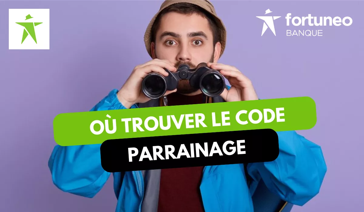 ou trouver code parrainage fortuneo