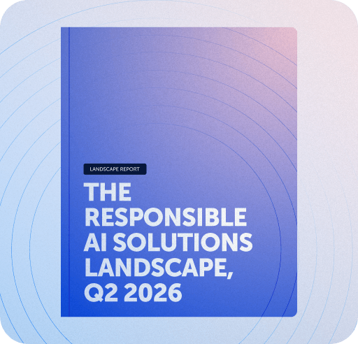 Forrester Responsible AI Solutions Report
