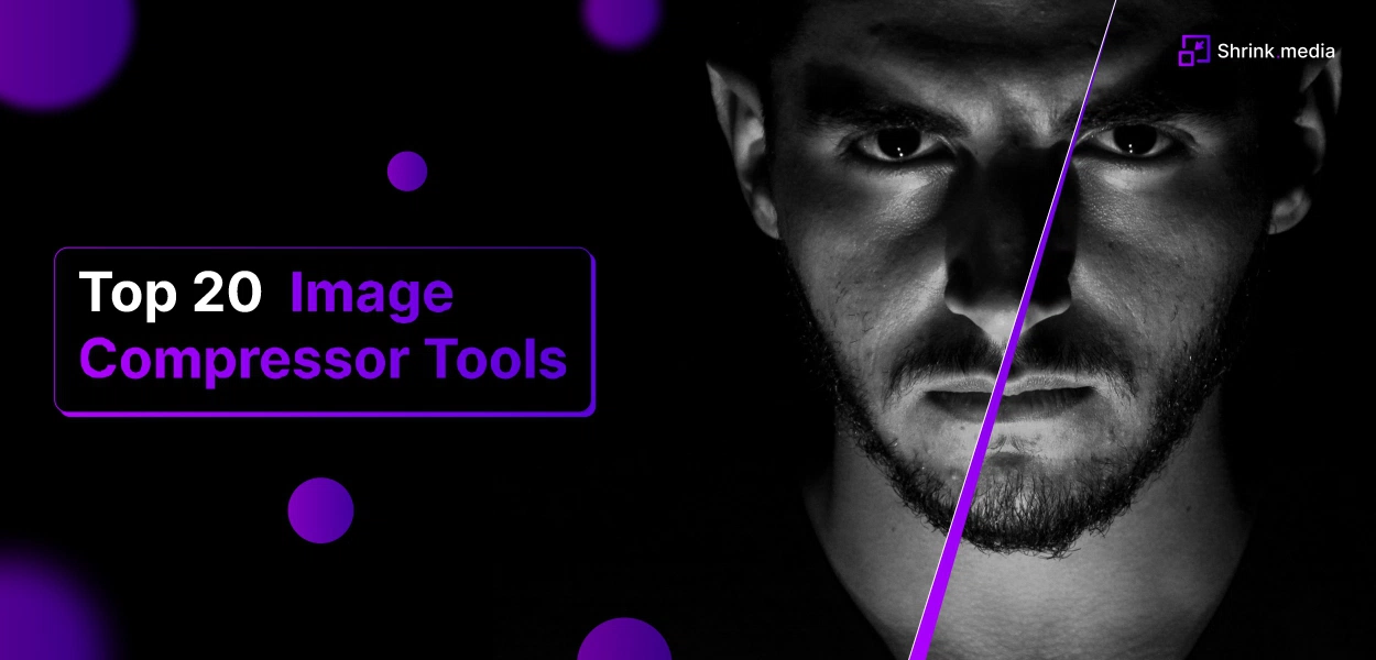 20 Best Image Compression Tools In 2024: Comprehensive Guide