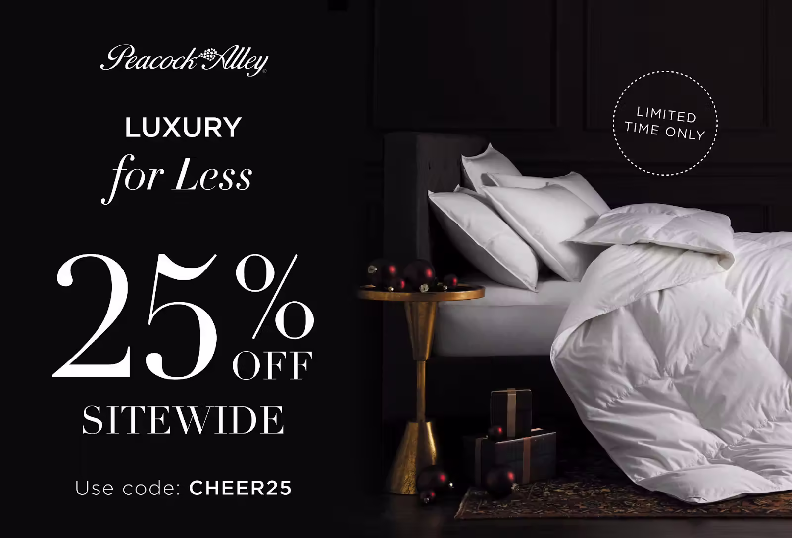 Peacock alley postcard printed by PostPilot that says "Luxury for Less. 25% off sitewide." The card is completely black with white text on the left, and on the right, the darkness fades into a bed with a dark bedframe and white sheets.