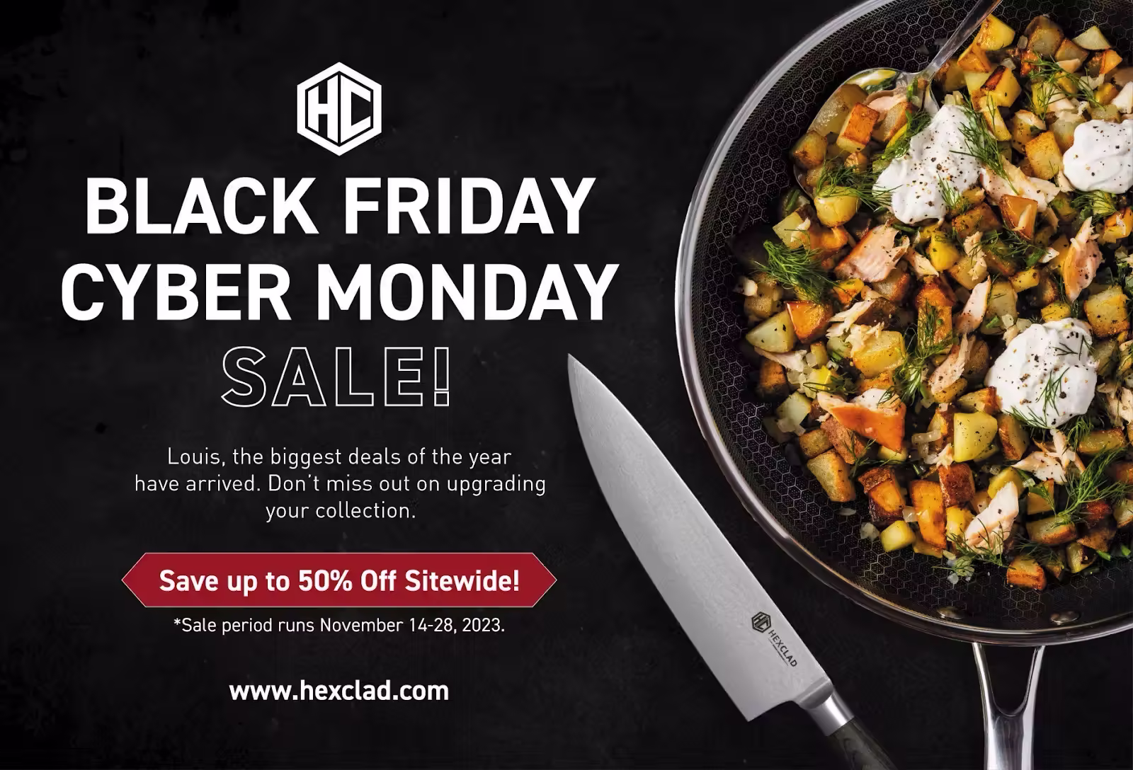 HexClad pan filled with roasted potatoes, salmon, and dill topped with sour cream, alongside a HexClad chef's knife on a dark background. Text: "Black Friday Cyber Monday Sale — Save up to 50% off sitewide."