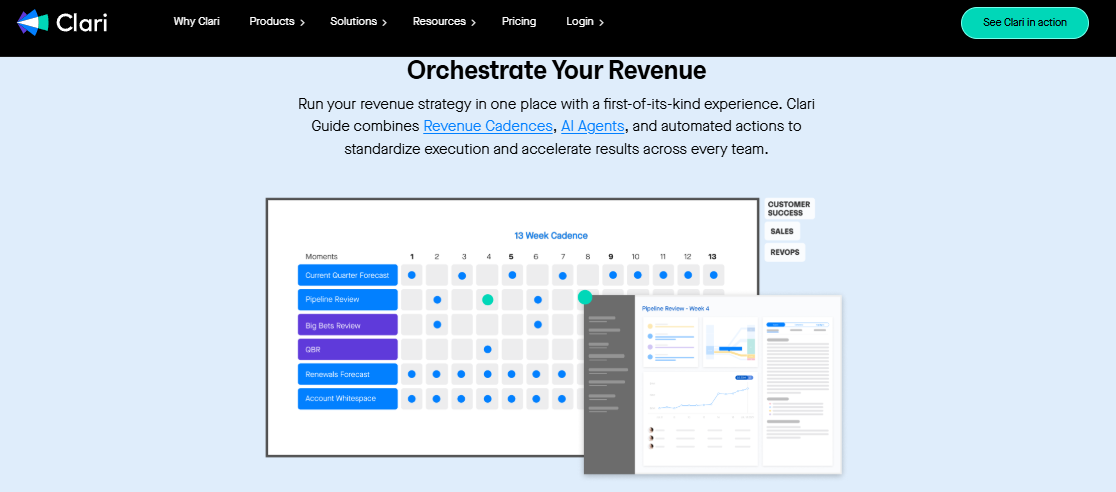 Clari Orchestrate Your Revenue page showing 13-week revenue cadence grid with AI agents and automated actions