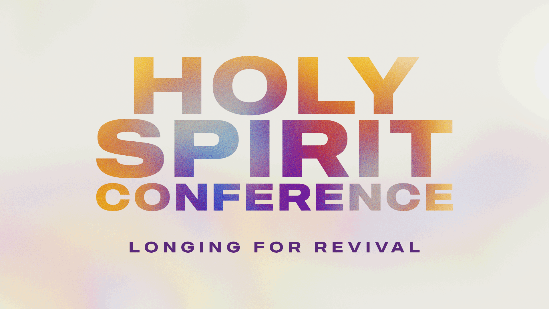 Holy Spirit Conference 2025