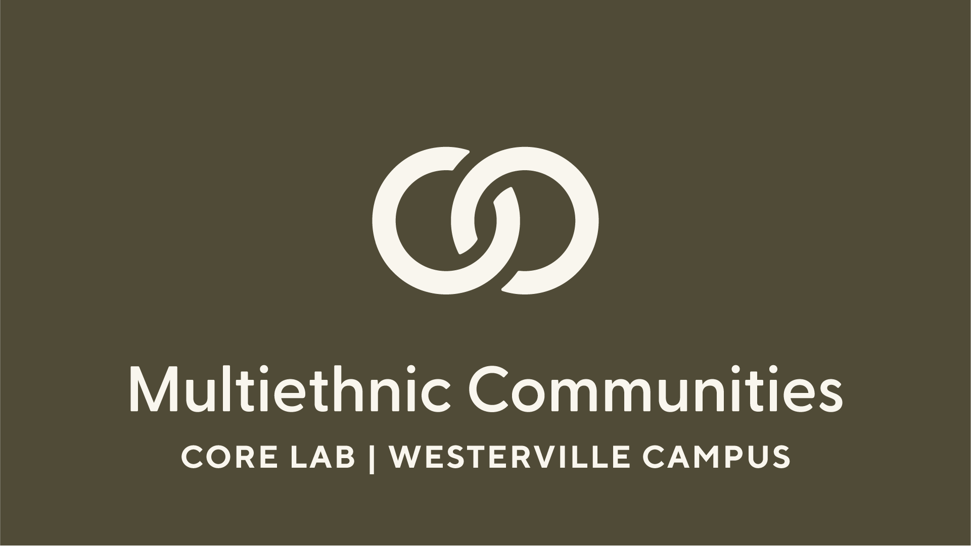 Multiethnic Communities Core Lab 