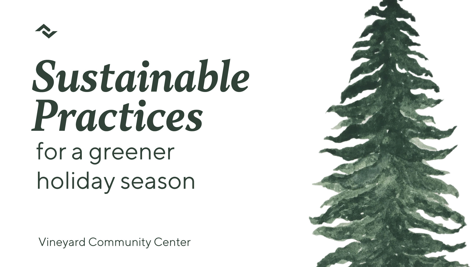 Sustainable Practices for a Greener Holiday Season