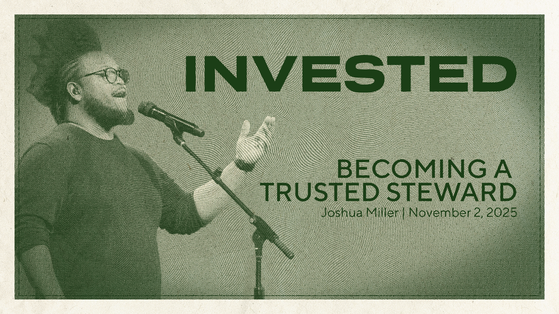 Becoming a Trusted Steward | Joshua Miller