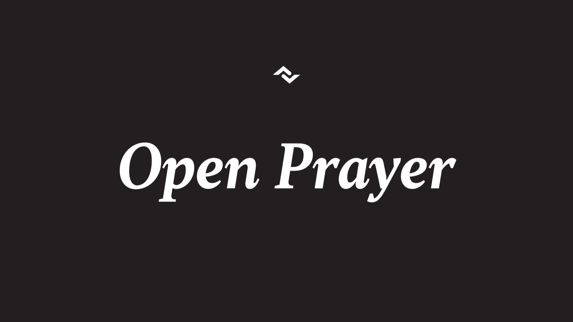 Open Prayer