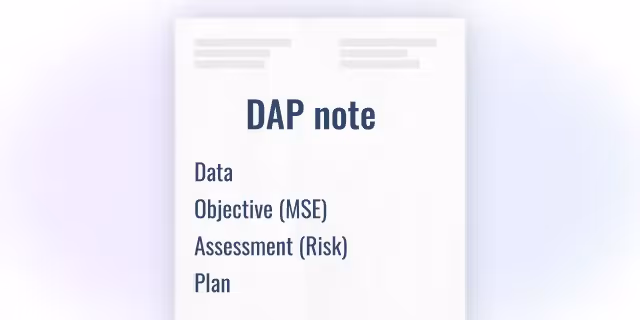How to write a DAP note  – a real-life example
