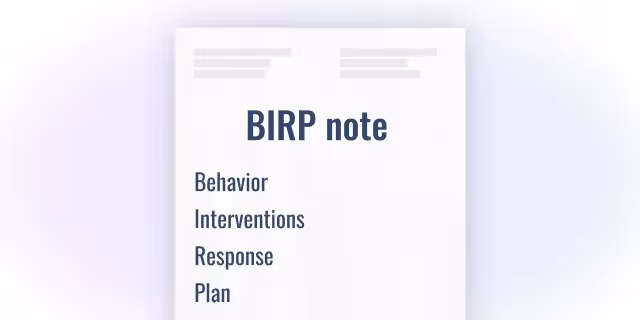 How to write BIRP notes – a real-life example