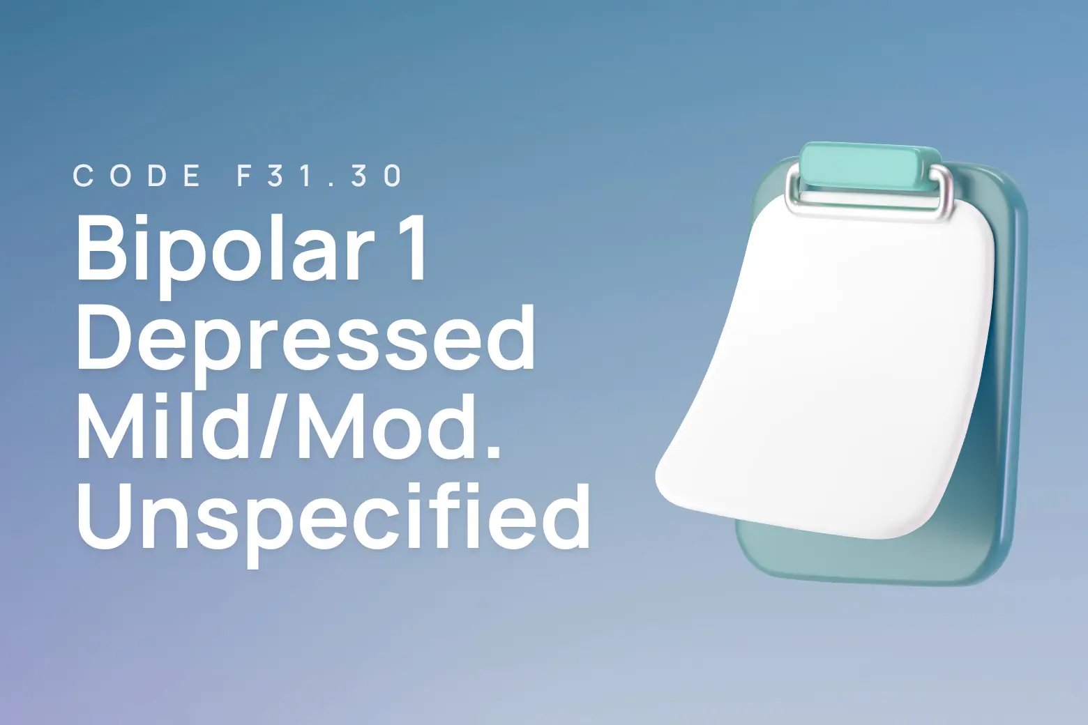 ICD-10 code for bipolar disorder, current episode depressed, mild or moderate severity, unspecified