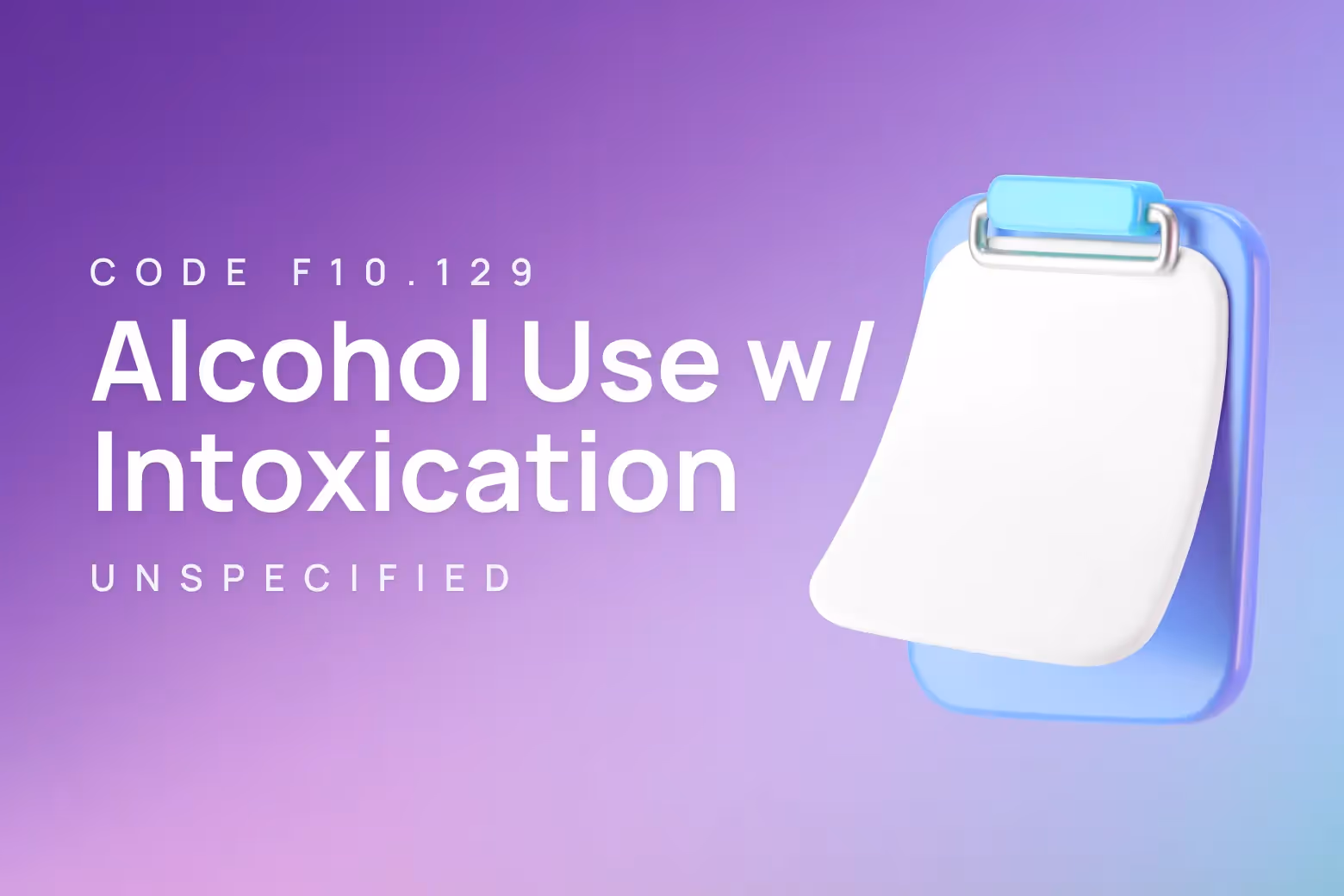 ICD-10 code for alcohol abuse with intoxication, unspecified