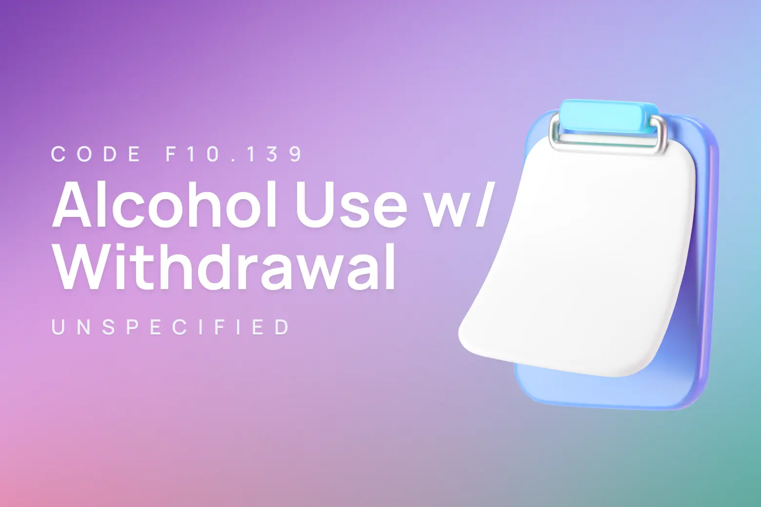 ICD-10 code for alcohol abuse with withdrawal, unspecified
