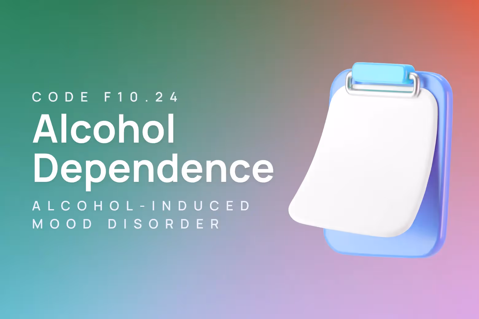 ICD-10 code for alcohol dependence with alcohol-induced mood disorder