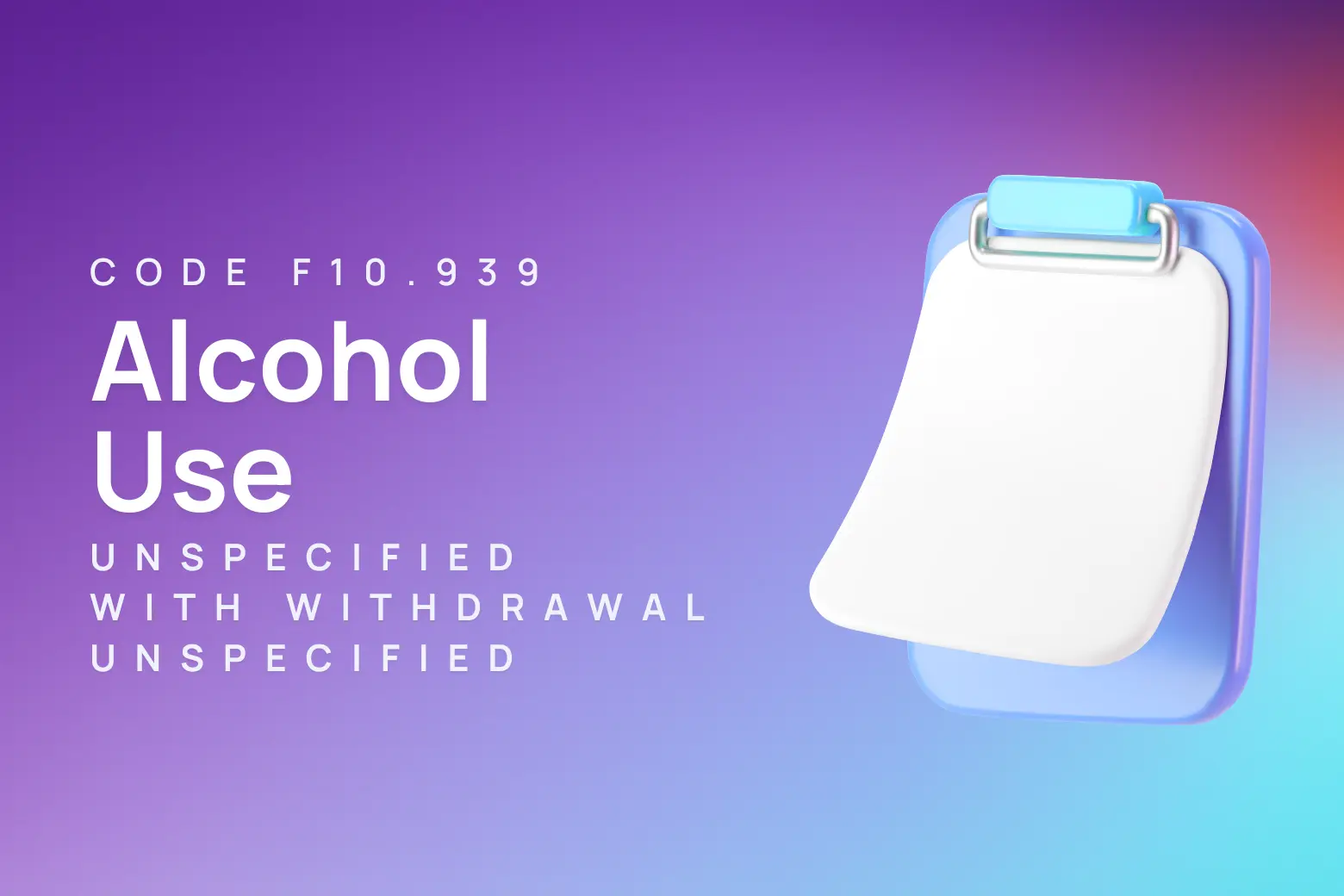 ICD-10 code for alcohol use, unspecified with withdrawal, unspecified