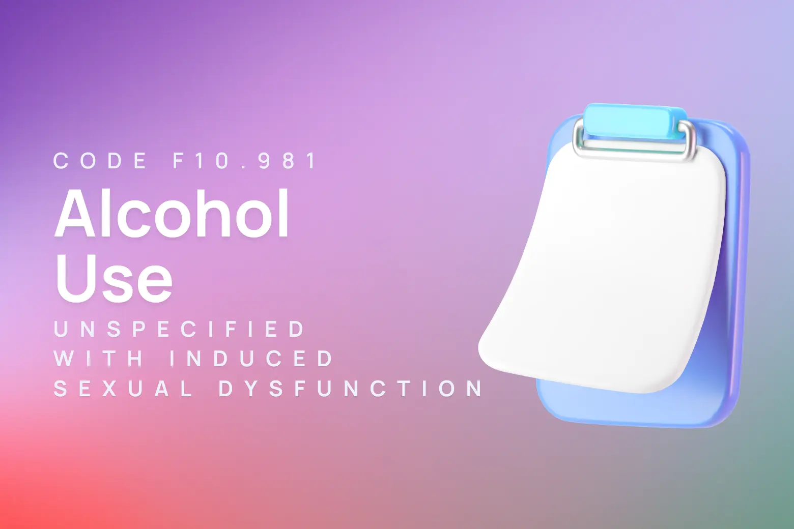 ICD-10 code for alcohol use, unspecified with alcohol-induced sexual dysfunction