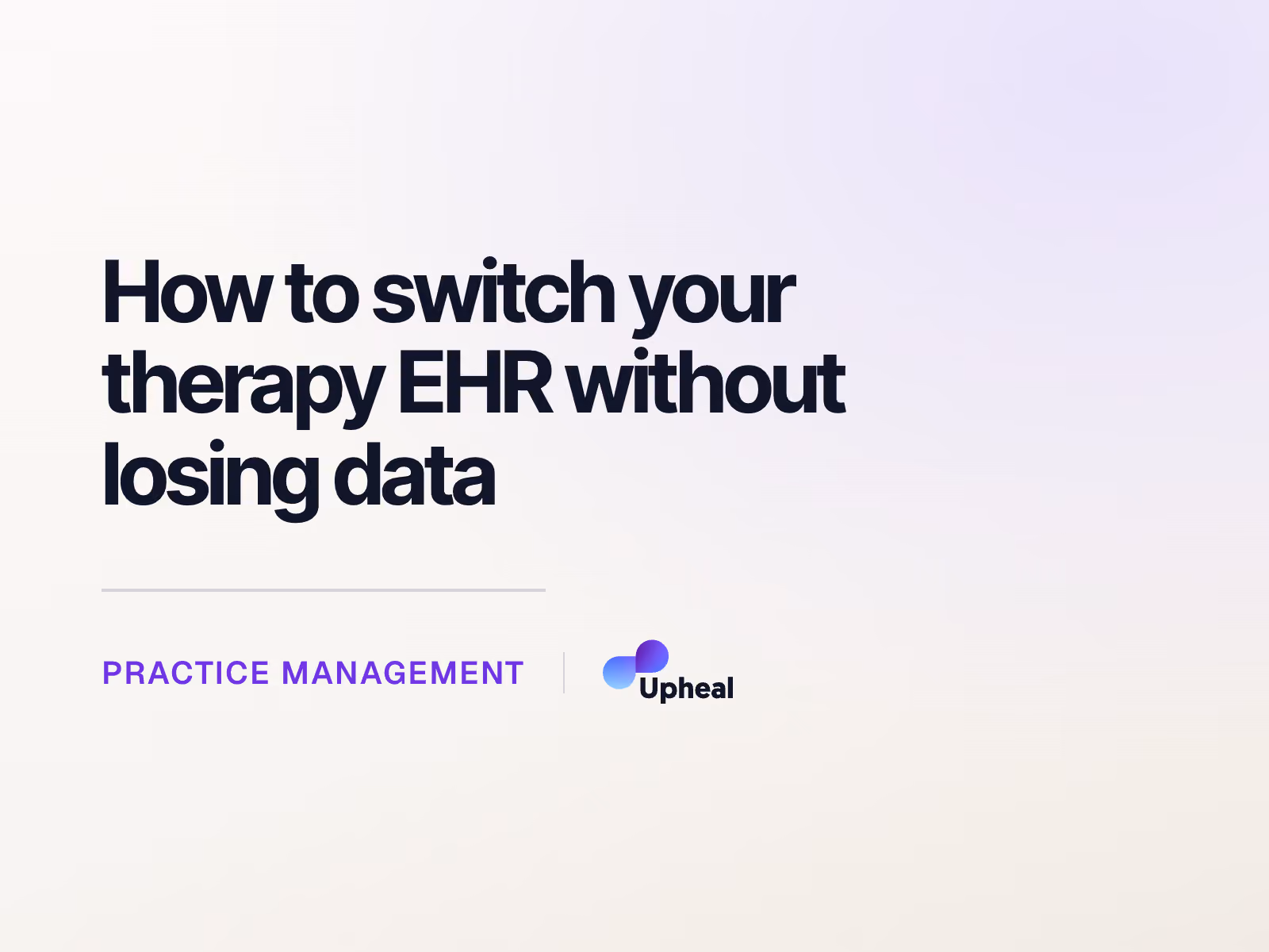 How to switch your therapy EHR without losing data