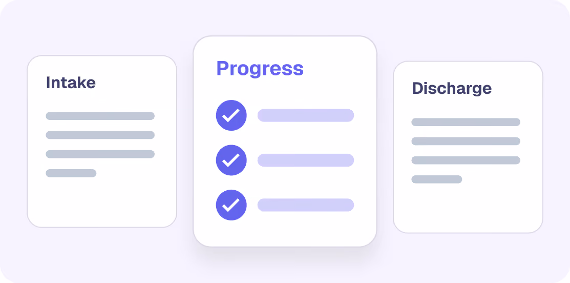 Shared Intake, Progress, and Discharge note templates