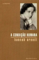 Capa do livro A Condição Humana, de Hannah Arendt