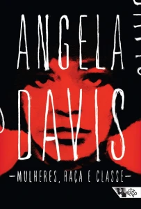 Capa do livro Mulheres, Raça e Classe, de Angela Davis