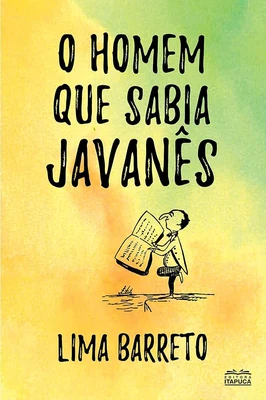 Capa do livro O homem que sabia javanês, com fundo em degradê amarelo e verde e ilustração central.